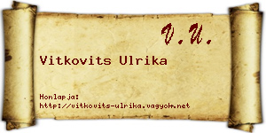 Vitkovits Ulrika névjegykártya